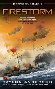 Title: Firestorm (Destroyermen Series #6), Author: Taylor Anderson