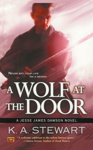 A Wolf at the Door: Jesse James Dawson Novel