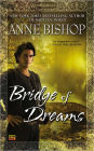 Bridge of Dreams (Ephemera Series #3)