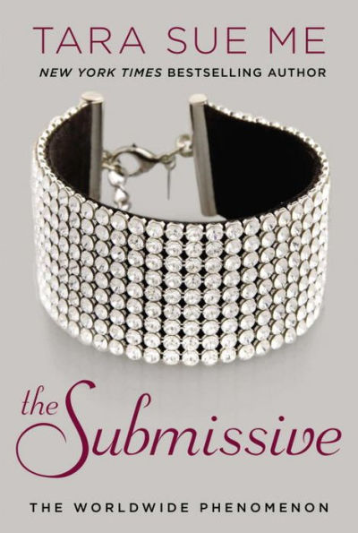 The Submissive (Submissive Series #1)