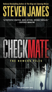 Title: Checkmate (Patrick Bowers Files Series #8), Author: Steven James