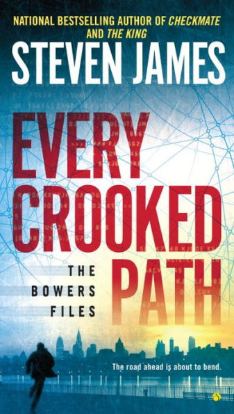 Every Crooked Path (Patrick Bowers Files Series #9)