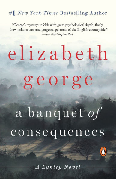 A Banquet of Consequences (Inspector Lynley Series #19)