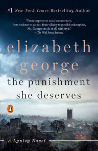 Title: The Punishment She Deserves (Inspector Lynley Series #20), Author: Elizabeth George