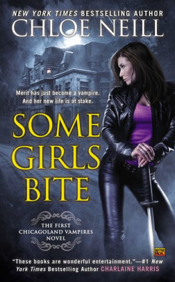 Some Girls Bite A Chicagoland Vampires Novel By Chloe Neill