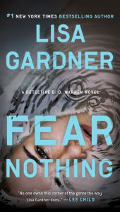 Online books to read free no download online Fear Nothing iBook PDF DJVU by Lisa Gardner (English literature) 9780593473351