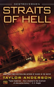 Free download audiobooks for ipod shuffle Straits of Hell: Destroyermen 9780451470621 (English literature) by Taylor Anderson