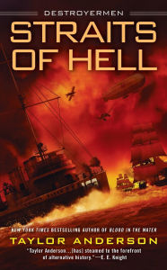 Free download audiobooks for ipod shuffle Straits of Hell: Destroyermen 9780451470621 (English literature) by Taylor Anderson