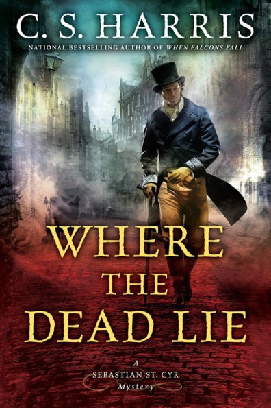 Where the Dead Lie (Sebastian St. Cyr Series #12)