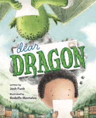 Title: Dear Dragon: A Pen Pal Tale, Author: Josh Funk