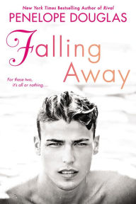 Title: Falling Away (Fall Away Series #3), Author: Penelope Douglas