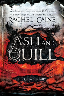 Ash and Quill (The Great Library Series #3)