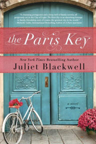 Title: The Paris Key, Author: Juliet Blackwell