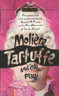 Tartuffe and Other Plays