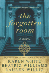 Title: The Forgotten Room, Author: Karen White