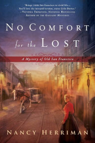 Title: No Comfort for the Lost, Author: Nancy Herriman