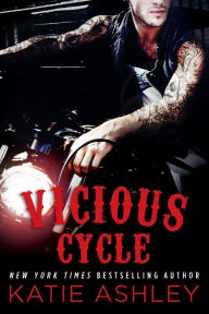 Title: Vicious Cycle (Vicious Cycle Series #1), Author: Katie Ashley