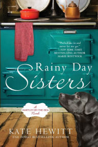 Title: Rainy Day Sisters, Author: Kate Hewitt
