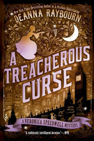 Title: A Treacherous Curse (Veronica Speedwell Series #3), Author: Deanna Raybourn