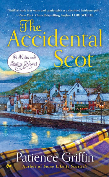 The Accidental Scot (Kilts and Quilts Series #4)