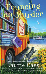 Title: Pouncing on Murder (Bookmobile Cat Series #4), Author: Laurie Cass