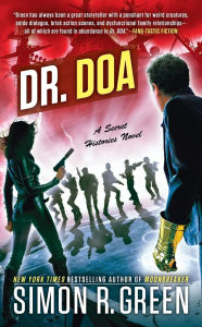 Title: DR. DOA (Secret Histories Series #10), Author: Simon R. Green