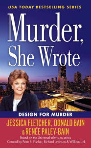 Title: Murder, She Wrote: Design for Murder, Author: Jessica Fletcher