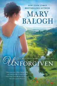 Title: Unforgiven (Horsemen Trilogy Series #2), Author: Mary Balogh