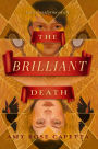 The Brilliant Death