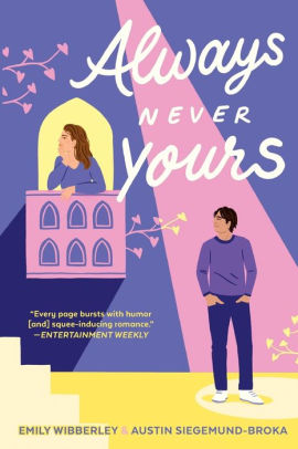 Always Never Yours By Emily Wibberley Austin Siegemund Broka