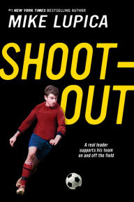 Title: Shoot-Out, Author: Mike Lupica