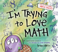 Free e books computer download I'm Trying to Love Math 9780451480903