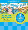 Now I'm Reading! Pre-Reader: More Word Play