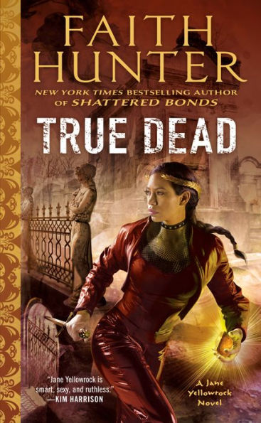 True Dead (Jane Yellowrock Series #14)