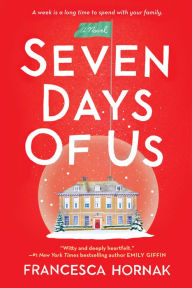 Title: Seven Days of Us, Author: Francesca Hornak