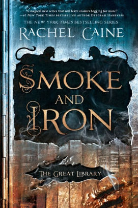 Smoke and Iron (The Great Library Series #4)