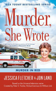 Title: Murder, She Wrote: Murder in Red, Author: Jessica Fletcher