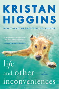 Title: Life and Other Inconveniences, Author: Kristan Higgins