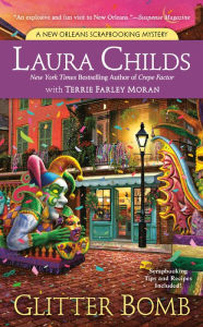 Title: Glitter Bomb (Scrapbooking Mystery #15), Author: Laura Childs