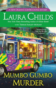 Free audio books download to cd Mumbo Gumbo Murder 9780451489586 English version by Laura Childs, Terrie Farley Moran