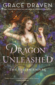 Title: Dragon Unleashed, Author: Grace Draven