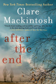 Title: After the End, Author: Clare Mackintosh