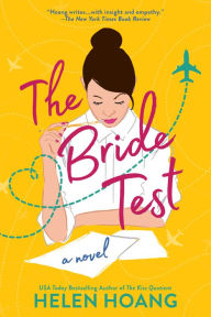 Title: The Bride Test, Author: Helen Hoang