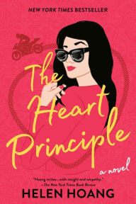 Title: The Heart Principle, Author: Helen Hoang