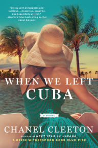 Free download spanish book When We Left Cuba by Chanel Cleeton