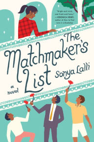 Title: The Matchmaker's List, Author: Sonya Lalli