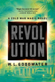 Title: Revolution, Author: W.L. Goodwater