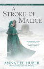 A Stroke of Malice (Lady Darby Mystery #8)