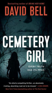 Title: Cemetery Girl, Author: David Bell