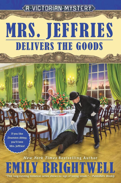 Mrs. Jeffries Delivers the Goods (Mrs. Series #37)